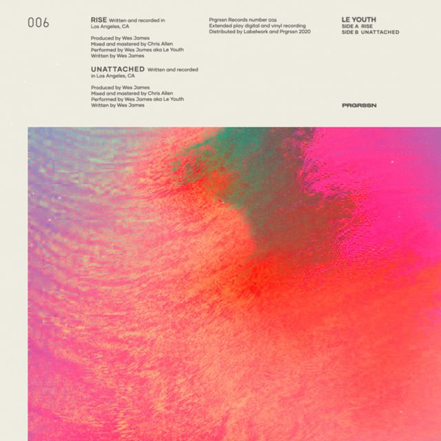 Le Youth - “Unattached”