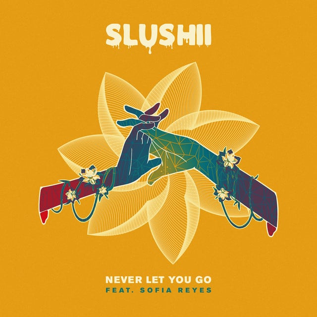 Slushii – “Never Let You Go” (featuring Sofia Reyes)
