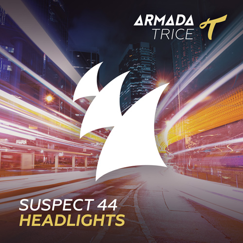 Suspect 44 – “Headlights”
