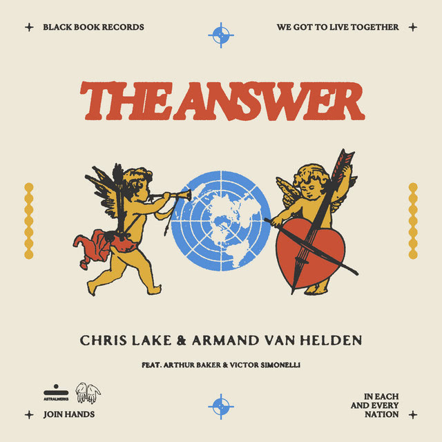  Chris Lake/Armand Van Helden - “The Answer” (feat. Arthur Baker & Victor Simonelli)